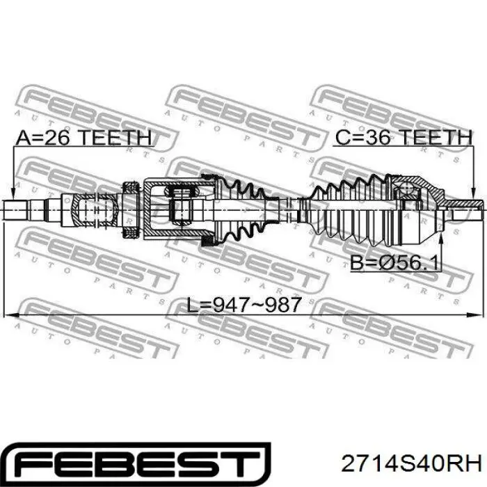 2714-S40RH Febest árbol de transmisión delantero derecho