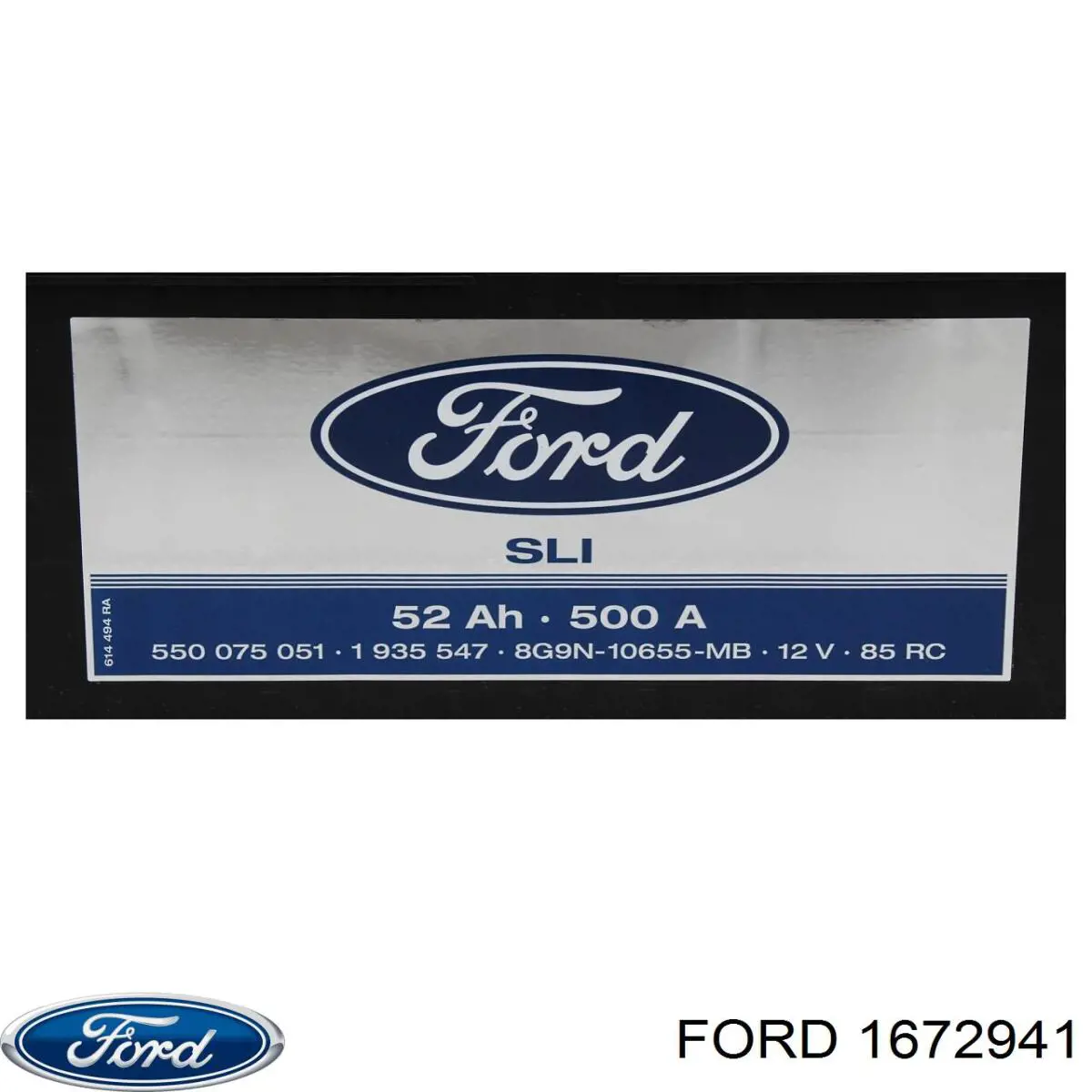 1672941 Ford batería de arranque