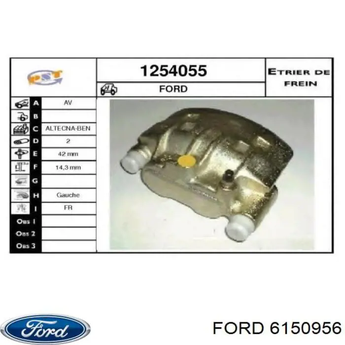 1478452 Ford pinza de freno delantera izquierda