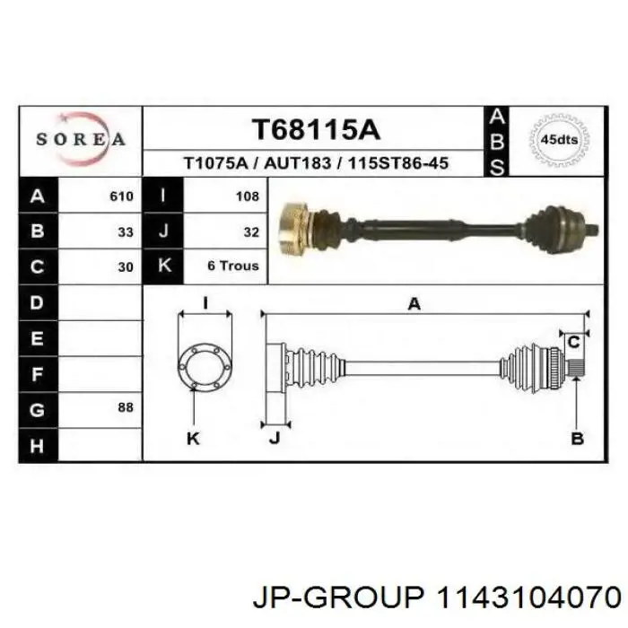 1143104070 JP Group árbol de transmisión delantero izquierdo