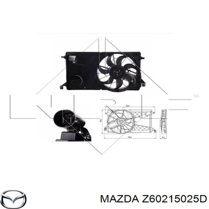 Z60215025D Mazda difusor de radiador, ventilador de refrigeración, condensador del aire acondicionado, completo con motor y rodete