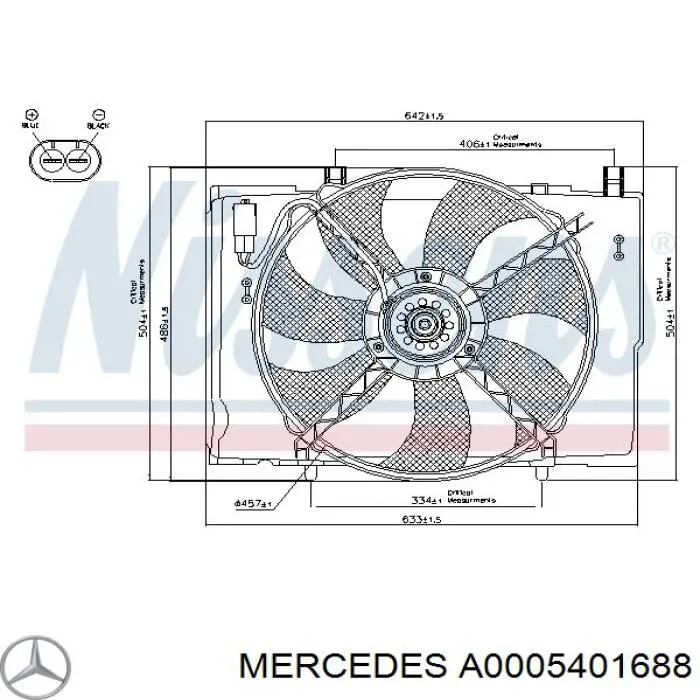 A0005401688 Mercedes ventilador (rodete +motor refrigeración del motor con electromotor completo)