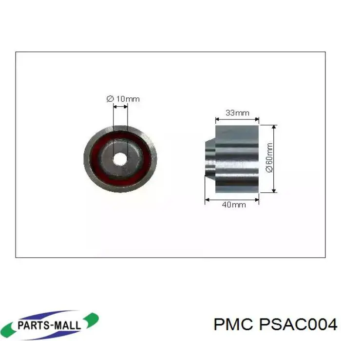 PSAC004 Parts-Mall rodillo intermedio de correa dentada