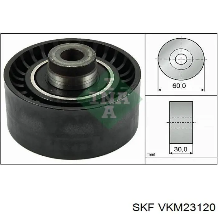 VKM23120 SKF rodillo intermedio de correa dentada