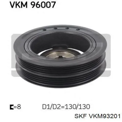 VKM93201 SKF polea, cigüeñal