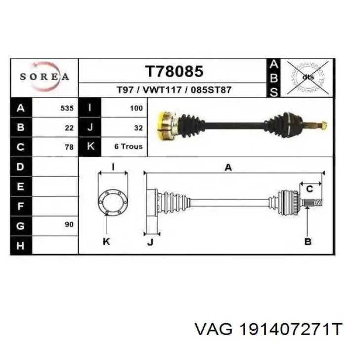 191407271T VAG árbol de transmisión delantero izquierdo