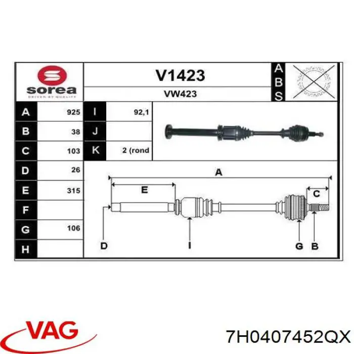 7H0407452QX VAG árbol de transmisión delantero derecho