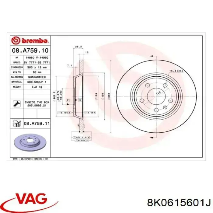 8K0615601J VAG disco de freno trasero